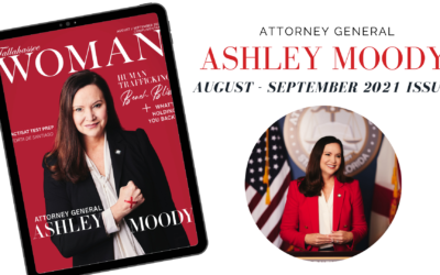 August – September 2021 | Cover Woman Attorney General Ashley Moody
